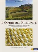 I Sapori del Piemonte - Rezepte & Geschichten