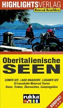 Motorrad-Reiseführer Oberitalienische Seen