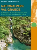 Nationalpark Val Grande - Wanderbuch